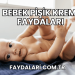 Bebek Pişik Kremi Faydaları