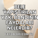 Bele Yapıştırılan Yakı Bandının Faydaları Nelerdir?
