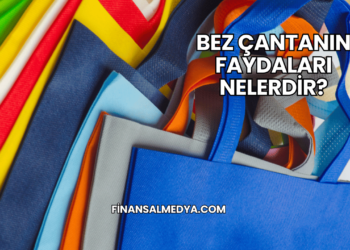 Bez Çantanın Faydaları Nelerdir?