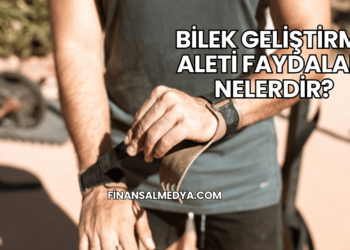 Bilek Geliştirme Aleti Faydaları Nelerdir?