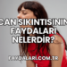 Can Sıkıntısının Faydaları Nelerdir?