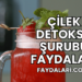 Çilek Detoksu Şurubu Faydaları
