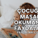 Çocuğa Masal Okumanın Faydaları