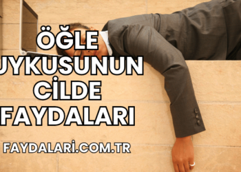 Öğle Uykusunun Cilde Faydaları