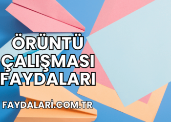 Örüntü Çalışması Faydaları