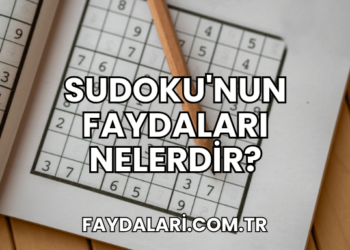Sudoku'nun Faydaları Nelerdir?
