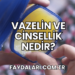 Vazelin ve Cinsellik Nedir?
