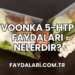 Voonka 5-HTP Faydaları Nelerdir?