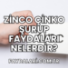 Zinco Çinko Şurup Faydaları Nelerdir?