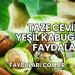 Taze Cevizin Yeşil Kabuğunun Faydaları