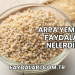 Arpa Yemenin Faydaları Nelerdir?