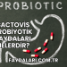 Bactovis Probiyotik Faydaları Nelerdir?