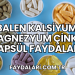 Balen Kalsiyum Magnezyum Çinko Kapsül Faydaları