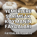 Yemeklere Sarımsak Koymanın Faydaları