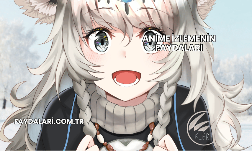 Anime İzlemenin Faydaları