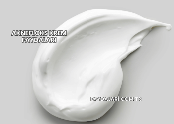 Aknefloks Krem Faydaları