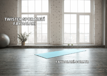 Twister Spor Aleti Faydaları