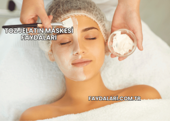Toz Jelatin Maskesi Faydaları