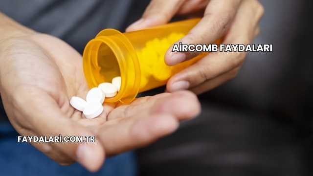 Aircomb Faydaları