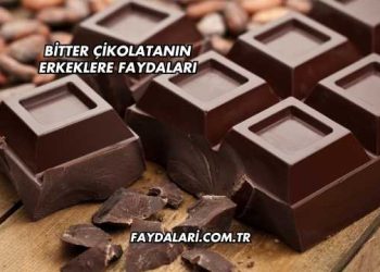 Bitter Çikolatanın Erkeklere Faydaları