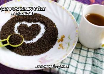 Çay Posasının Göze Faydaları