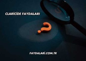 Claricide Faydaları