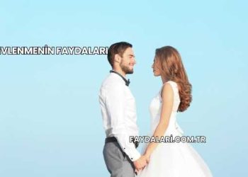 Evlenmenin Faydaları