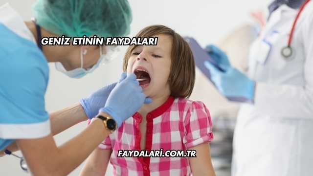 Geniz Etinin Faydaları