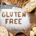 Glutensiz Yiyeceklerin Faydaları