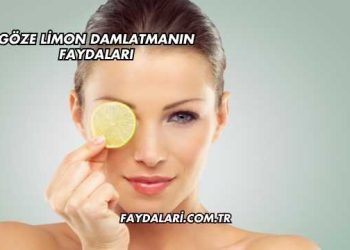 Göze Limon Damlatmanın Faydaları