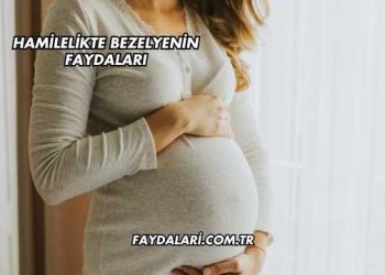 Hamilelikte Bezelyenin Faydaları