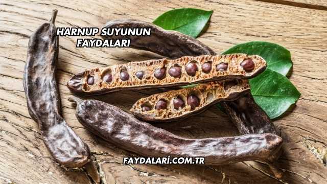 Harnup Suyunun Faydaları