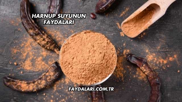 Harnup Suyunun Faydaları