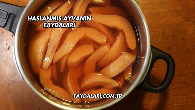 Haşlanmış Ayvanın Faydaları