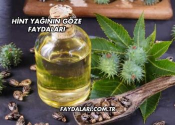 Hint Yağının Göze Faydaları