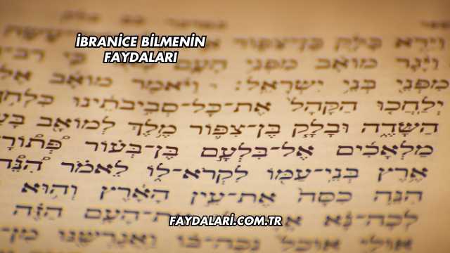 İbranice Bilmenin Faydaları