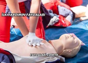 İlk Yardımın Faydaları