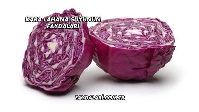 Kara Lahana Suyunun Faydaları