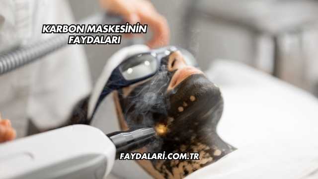 Karbon Maskesinin Faydaları