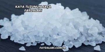 Kaya Tuzunun Saça Faydaları