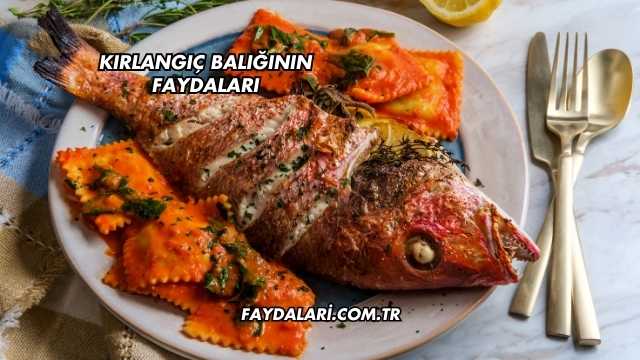 Kırlangıç Balığının Faydaları