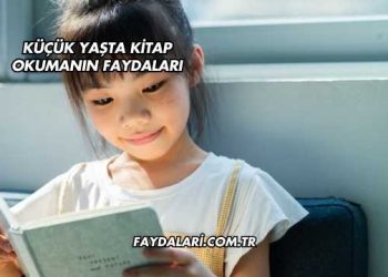 Küçük Yaşta Kitap Okumanın Faydaları