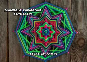 Mandala Yapmanın Faydaları