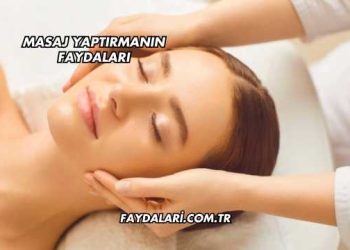 Masaj Yaptırmanın Faydaları
