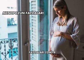 Menopozun Faydaları