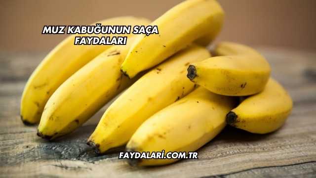 Muz Kabuğunun Saça Faydaları