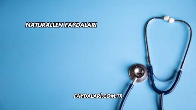 Naturallen Faydaları