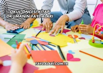Okul Öncesi Kitap Okumanın Faydaları