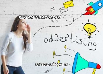 Reklamın Faydaları