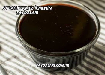 Sabah Pekmez İçmenin Faydaları